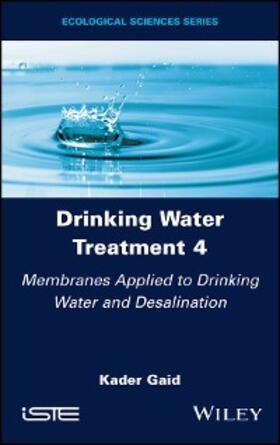 Gaid |  Drinking Water Treatment 4 | eBook | Sack Fachmedien
