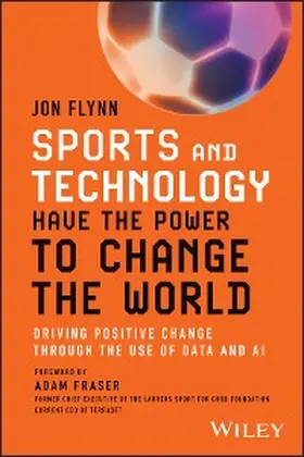 Flynn |  Sports and Technology Have the Power to Change the World | eBook | Sack Fachmedien