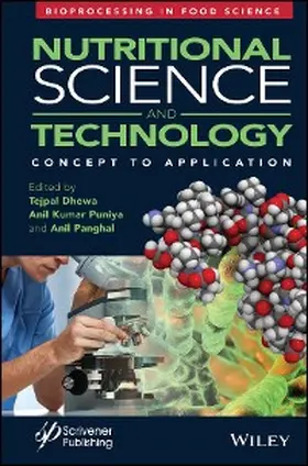 Dhewa / Puniya / Panghal |  Nutritional Science and Technology | eBook | Sack Fachmedien