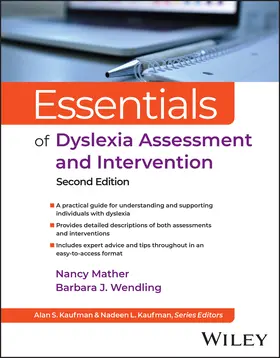 Mather / Wendling | Essentials of Dyslexia Assessment and Intervention | Buch | 978-1-394-22923-9 | sack.de