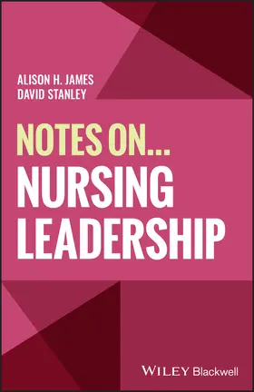 James / Stanley | Notes On... Nursing Leadership | Buch | 978-1-394-23019-8 | www.sack.de
