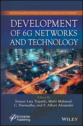 Tripathi / Mahmud / Narmadha |  Development of 6g Networks and Technology | Buch |  Sack Fachmedien