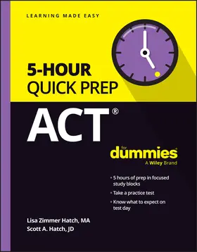 Hatch |  ACT 5-Hour Quick Prep for Dummies | Buch |  Sack Fachmedien
