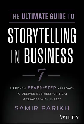 Parikh |  The Ultimate Guide to Storytelling in Business | Buch |  Sack Fachmedien
