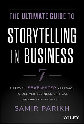 Parikh | The Ultimate Guide to Storytelling in Business | Buch | 978-1-394-23457-8 | sack.de