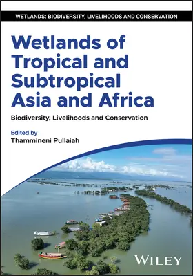 Pullaiah |  Wetlands of Tropical and Subtropical Asia and Africa | Buch |  Sack Fachmedien