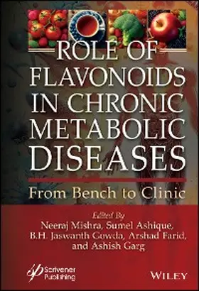 Mishra / Ashique / Gowda | Role of Flavonoids in Chronic Metabolic Diseases | E-Book | www.sack.de