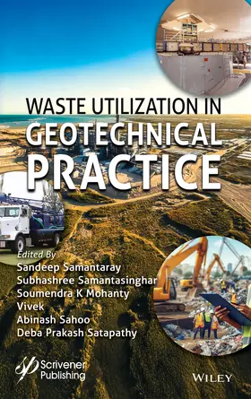 Samantaray / Samantasinghar / Mohanty |  Waste Utilization in Geotechnical Practice | Buch |  Sack Fachmedien