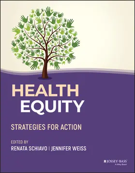 Schiavo / Weiss |  Health Equity | Buch |  Sack Fachmedien