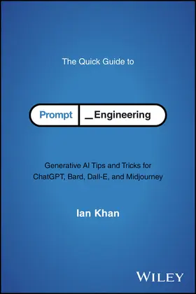 Khan |  The Quick Guide to Prompt Engineering | Buch |  Sack Fachmedien