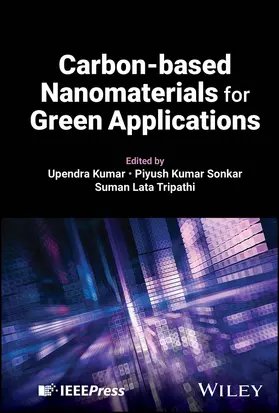 Kumar / Sonkar / Tripathi |  Carbon-Based Nanomaterials for Green Applications | Buch |  Sack Fachmedien