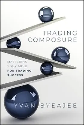 Byeajee |  Trading Composure | eBook | Sack Fachmedien