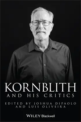 DiPaolo / Oliveira |  Kornblith and His Critics | Buch |  Sack Fachmedien