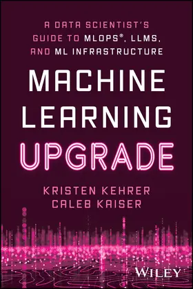 Kehrer / Kaiser |  Machine Learning Upgrade | Buch |  Sack Fachmedien