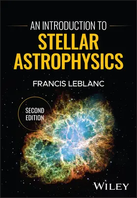 LeBlanc | An Introduction to Stellar Astrophysics | Buch | 978-1-394-25179-7 | www.sack.de