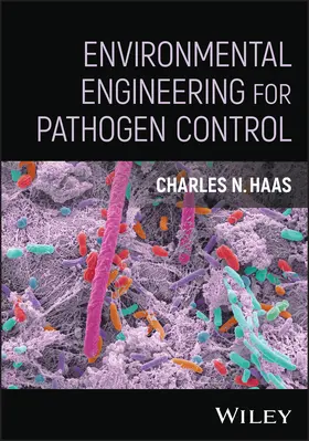 Haas |  Environmental Engineering for Pathogen Control | Buch |  Sack Fachmedien