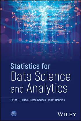 Bruce / Gedeck / Dobbins |  Statistics for Data Science and Analytics | Buch |  Sack Fachmedien