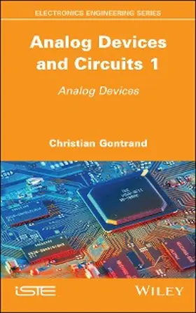 Gontrand |  Analog Devices and Circuits 1 | eBook | Sack Fachmedien
