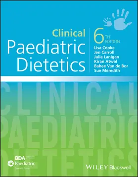 Cooke / Lanigan / Carroll |  Clinical Paediatric Dietetics | Buch |  Sack Fachmedien