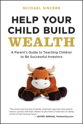Sincere |  Help Your Child Build Wealth | Buch |  Sack Fachmedien