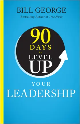 George |  90 Days to Level Up Your Leadership | Buch |  Sack Fachmedien