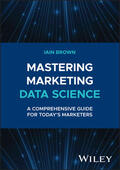 Brown |  Mastering Marketing Data Science | Buch |  Sack Fachmedien