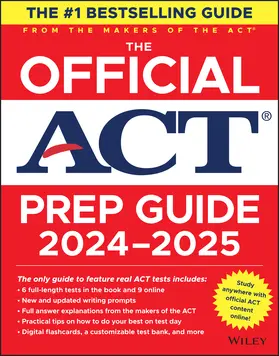 ACT | The Official ACT Prep Guide 2024-2025 | Buch | 978-1-394-25991-5 | www.sack.de