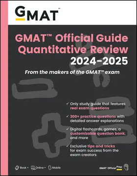 GMAC (Graduate Management Admission Council) |  GMAT Official Guide Quantitative Review 2024-2025: Book + Online Question Bank | Buch |  Sack Fachmedien