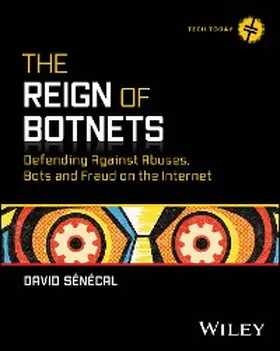 Senecal |  The Reign of Botnets | eBook | Sack Fachmedien