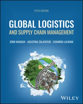 Calatayud / Mangan / Lalwani | Global Logistics and Supply Chain Management | Buch | 978-1-394-26250-2 | www.sack.de
