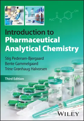Gammelgaard / Pedersen-Bjergaard / Halvorsen |  Introduction to Pharmaceutical Analytical Chemistry | Buch |  Sack Fachmedien