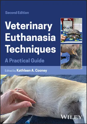 Cooney | Veterinary Euthanasia Techniques | Buch | 978-1-394-26388-2 | sack.de