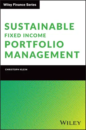 Klein |  Sustainable Fixed Income Portfolio Management | Buch |  Sack Fachmedien