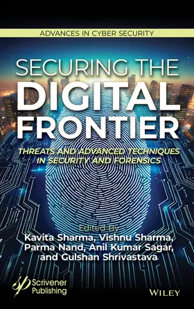 Sharma / Shrivastava / Nand |  Securing the Digital Frontier | Buch |  Sack Fachmedien