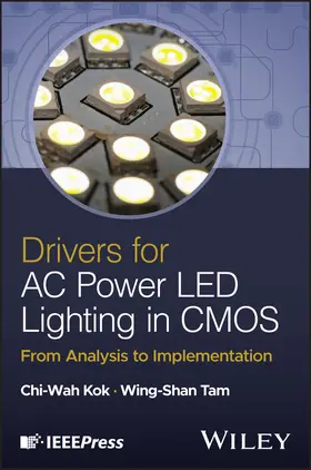 Kok / Tam |  Drivers for AC Power LED Lighting in CMOS | Buch |  Sack Fachmedien