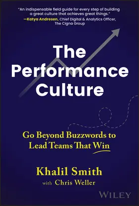 Smith / Weller |  The Performance Culture | Buch |  Sack Fachmedien
