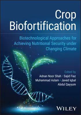 Shah / Fiaz / Aslam | Crop Biofortification | Buch | 978-1-394-27324-9 | sack.de