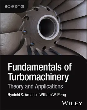 Amano / Peng |  Fundamentals of Turbomachinery | Buch |  Sack Fachmedien