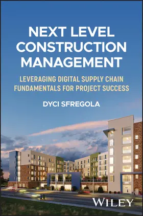 Sfregola |  Next Level Construction Management | Buch |  Sack Fachmedien