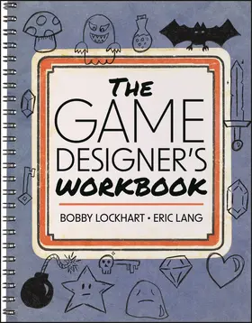 Lockhart / Lang |  The Game Designer's Workbook | Buch |  Sack Fachmedien