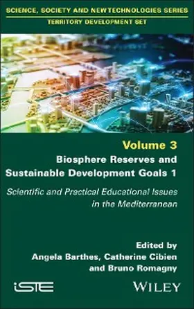 Barthes / Cibien / Romagny |  Biosphere Reserves and Sustainable Development Goals 1 | eBook | Sack Fachmedien