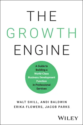 Shill / Parks / Baldwin |  The Growth Engine | Buch |  Sack Fachmedien