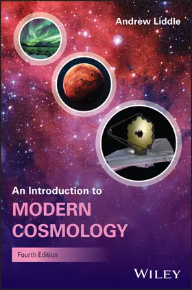 Liddle / Cortês / Cortes |  An Introduction to Modern Cosmology | Buch |  Sack Fachmedien