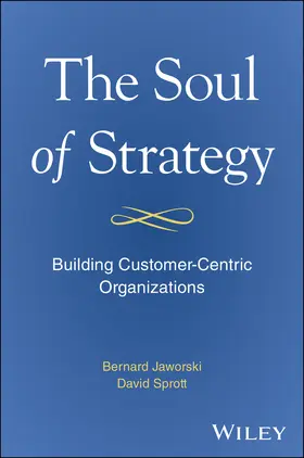 Jaworski / Sprott |  The Soul of Strategy | Buch |  Sack Fachmedien