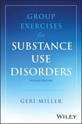 Miller | Group Exercises for Substance Use Disorders Counseling | Buch | 978-1-394-28005-6 | www.sack.de