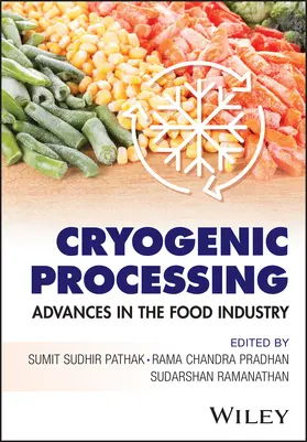 Pathak / Pradhan / Ramanathan |  Cryogenic Processing | Buch |  Sack Fachmedien