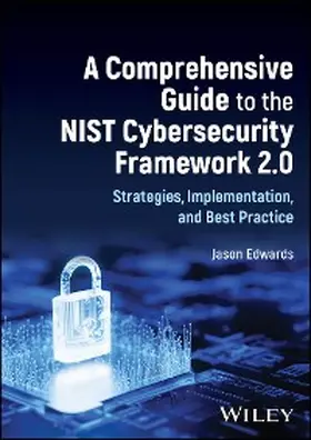 Edwards | A Comprehensive Guide to the NIST Cybersecurity Framework 2.0 | E-Book | sack.de