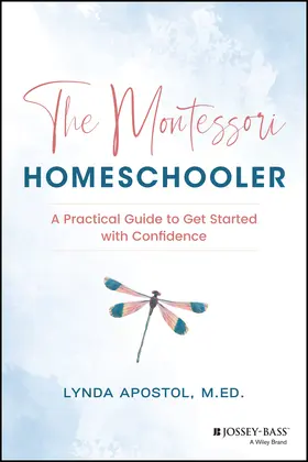 Apostol |  The Montessori Homeschooler | Buch |  Sack Fachmedien