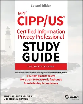Chapple / Shelley |  Iapp Cipp / Us Certified Information Privacy Professional Study Guide | Buch |  Sack Fachmedien