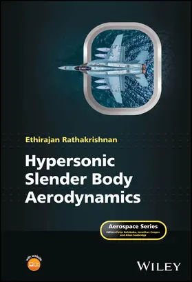 Rathakrishnan |  Hypersonic Slender Body Aerodynamics | Buch |  Sack Fachmedien